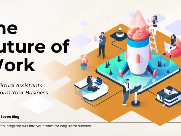 The Future of Work: How Virtual Assistants Transform Businesses